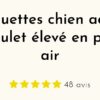 Croquettes chien adulte - Poulet élevé en plein air - SUR COMMANDE - Truffe Délice - 100gr 2kg, 6kg